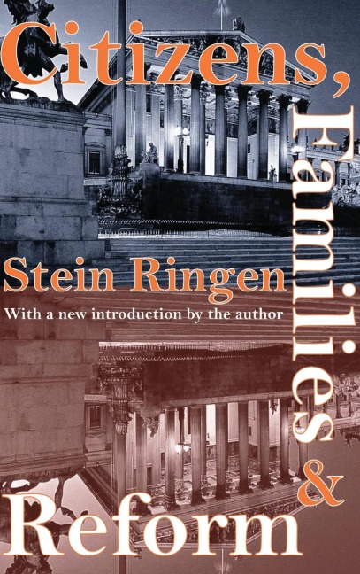 Citizens, Families, and Reform