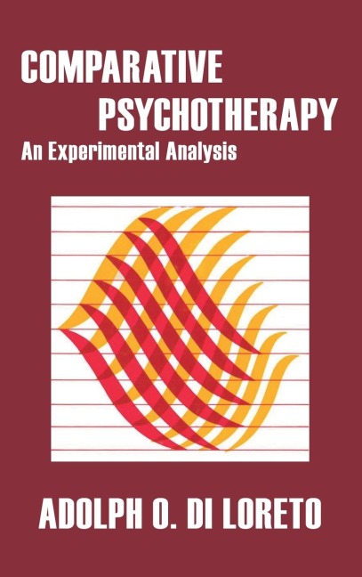 Comparative Psychotherapy: An Experimental Analysis
