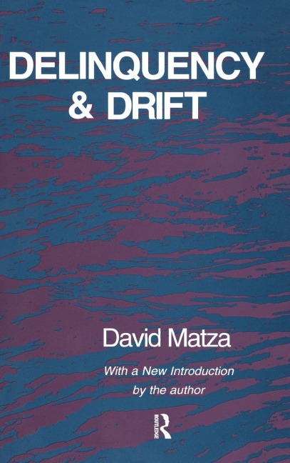 Delinquency and Drift