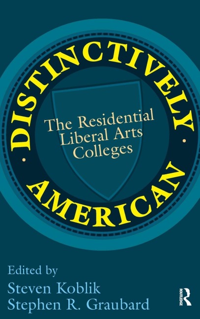 Distinctively American: The Residential Liberal Arts Colleges