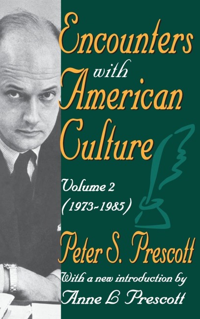 Encounters with American Culture: Volume 2, 1973-1985