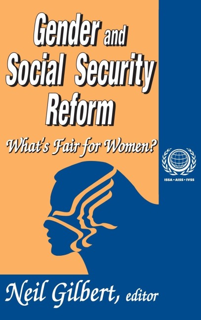 Gender and Social Security Reform: Whats Fair for Women?