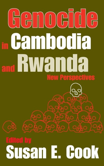 Genocide in Cambodia and Rwanda: New Perspectives