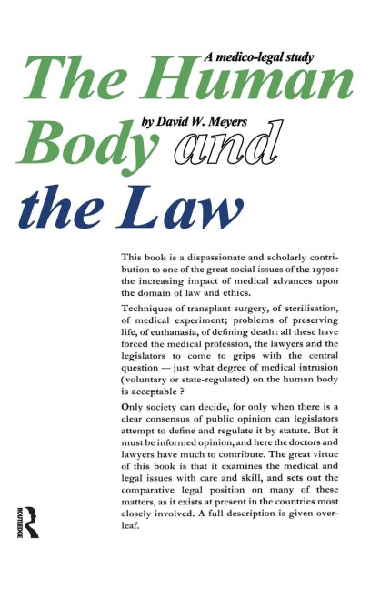 Human Body and the Law: A Medico-Legal Study