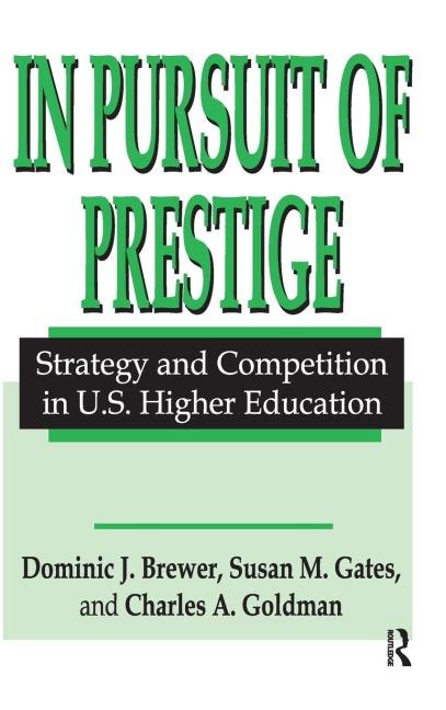 In Pursuit of Prestige