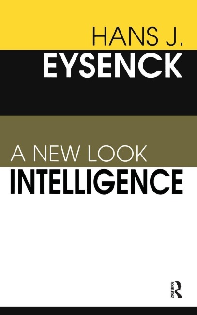 Intelligence: A New Look