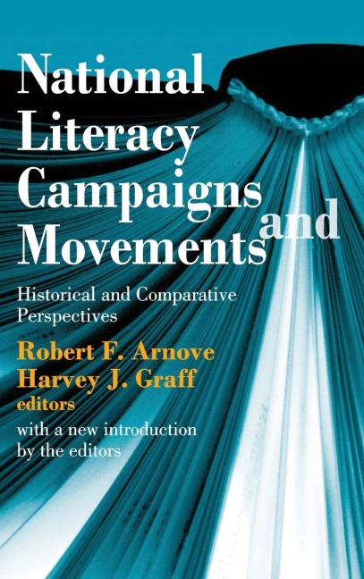 National Literacy Campaigns and Movements: Historical and Comparative Perspectives