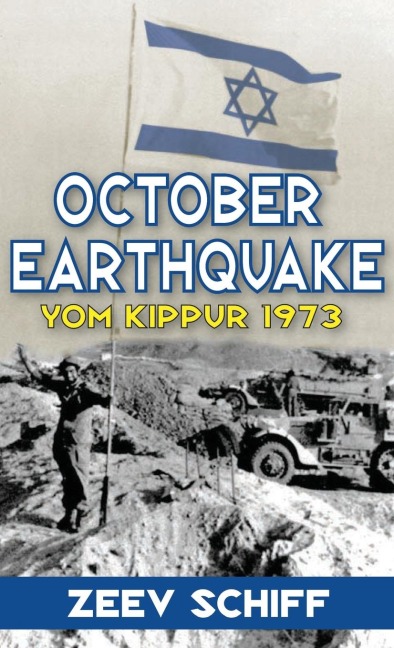 October Earthquake: Yom Kippur 1973