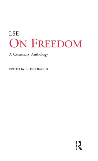 On Freedom: A Centenary Anthology