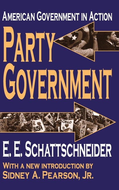 Party Government: American Government in Action
