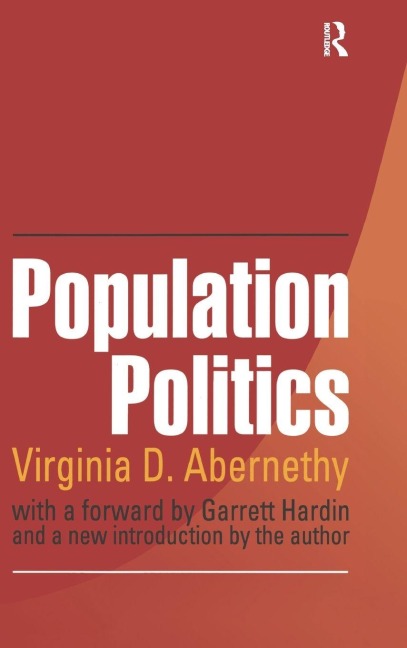 Population Politics: The Choices That Shape Our Future