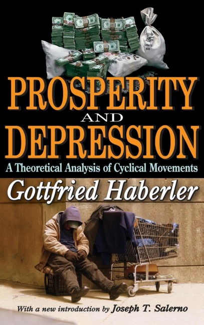 Prosperity and Depression: A Theoretical Analysis of Cyclical Movements