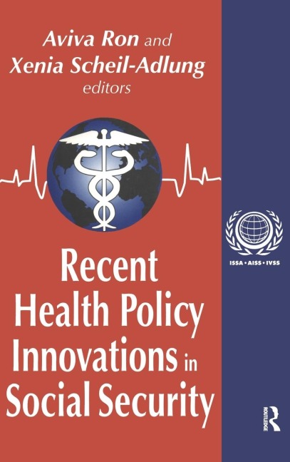 Recent Health Policy Innovations in Social Security
