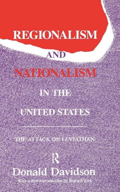Regionalism and Nationalism in the United States: The Attack on Leviathan