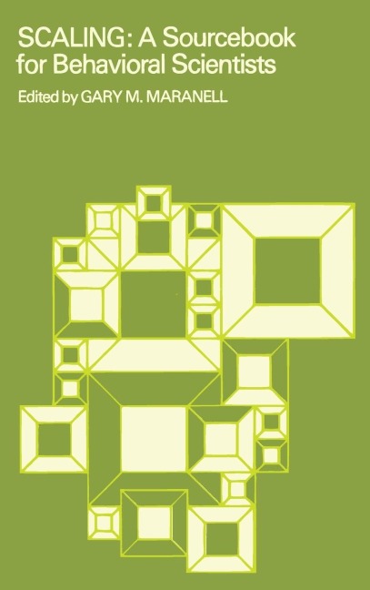 Scaling: A Sourcebook for Behavioral Scientists