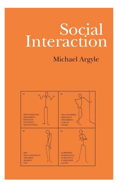 Social Interaction: Process and Products