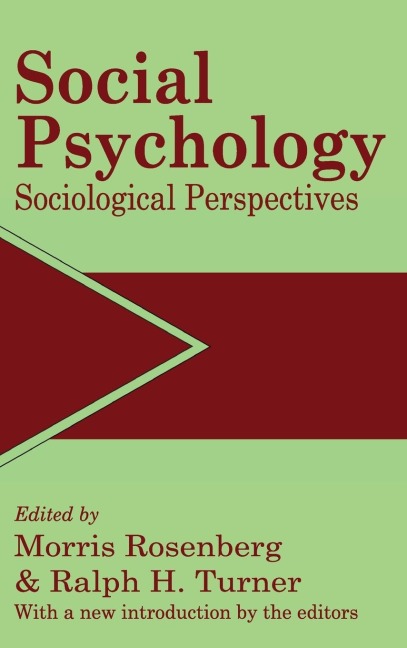 Social Psychology: Sociological Perspectives
