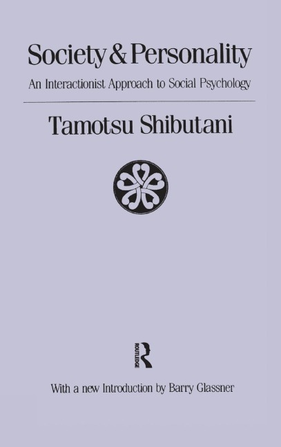 Society and Personality: Interactionist Approach to Social Psychology