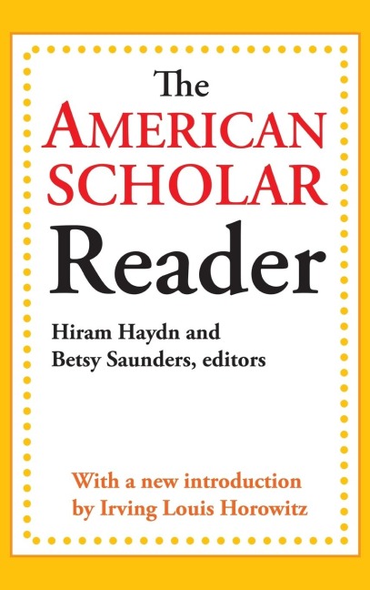 The American Scholar Reader