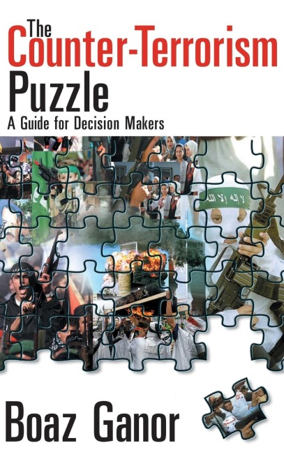 The Counter-terrorism Puzzle: A Guide for Decision Makers