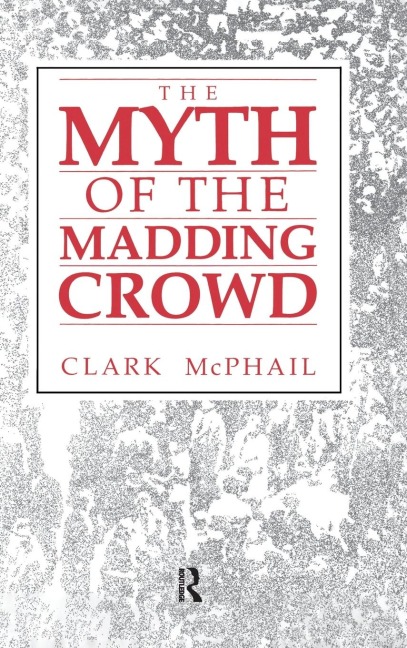 The Myth of the Madding Crowd