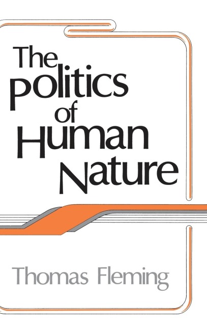 The Politics of Human Nature