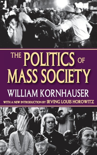 The Politics of Mass Society