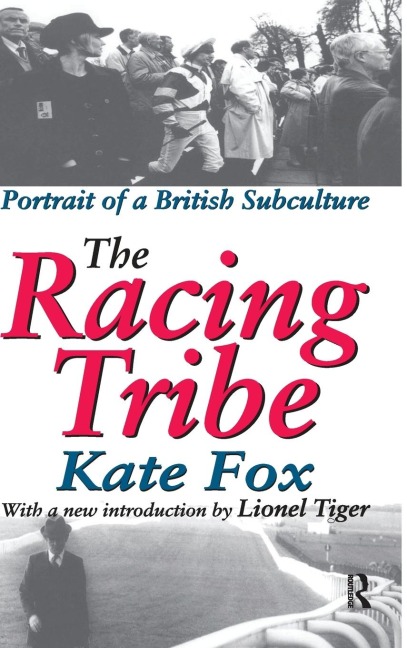 The Racing Tribe: Portrait of a British Subculture