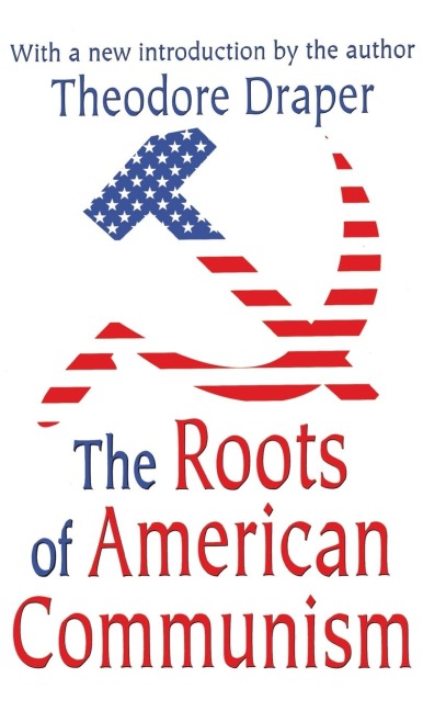 The Roots of American Communism