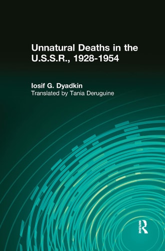 Unnatural Deaths in the U. S. S. R.