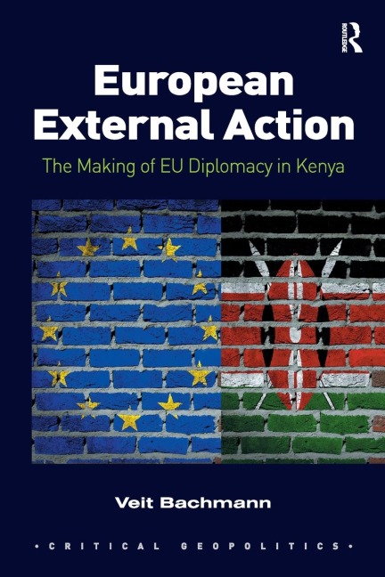 European External Action: The Making of EU Diplomacy in Kenya