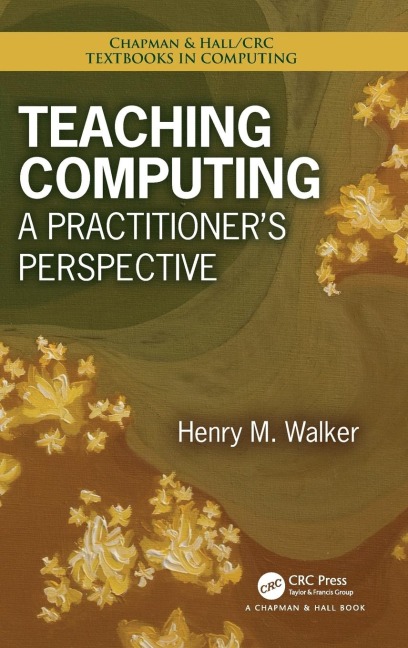 Teaching Computing: A Practitioners Perspective