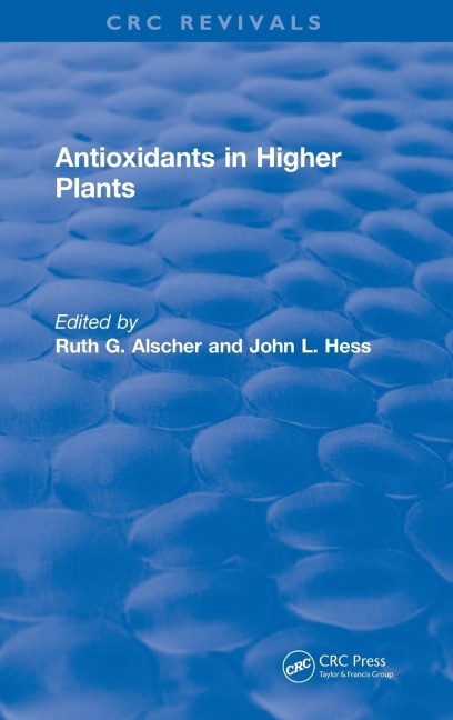 Revival: Antioxidants in Higher Plants (1993)