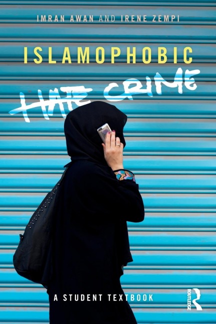 Islamophobic Hate Crime: A Student Textbook