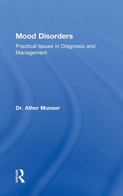 Mood Disorders: Practical Issues in Diagnosis and Management