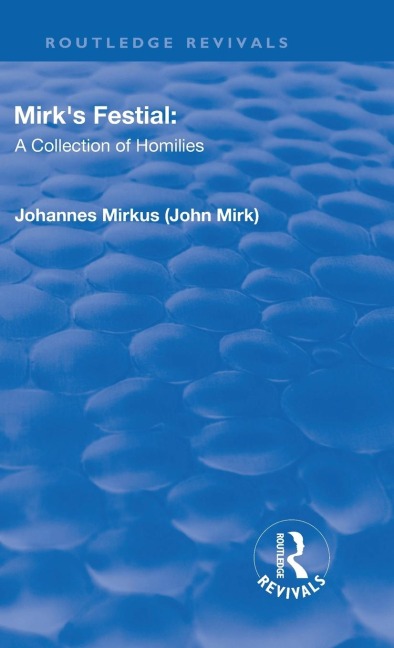 Revival: Mirks Festival: A Collection of Homilies (1905)