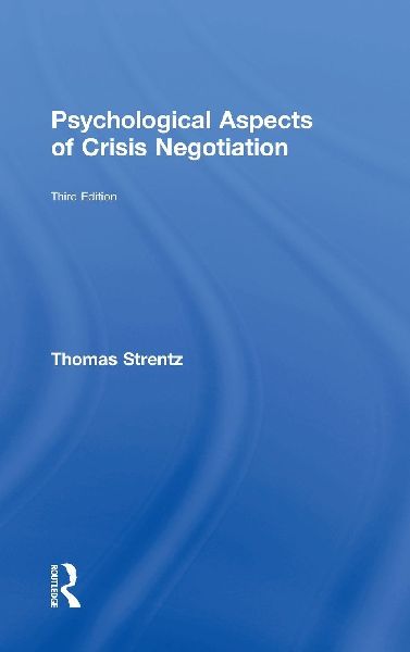 Psychological Aspects of Crisis Negotiation