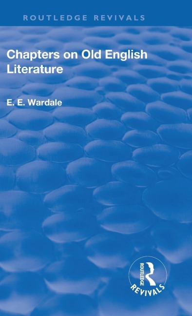 Revival: Chapters on Old English Literature (1935)