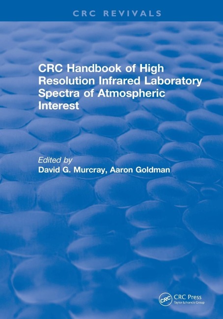 Revival: Handbook of High Resolution Infrared Laboratory Spectra of Atmospheric Interest (1981)