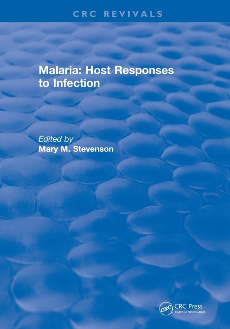 Revival: Malaria (1989): Host Responses to Infection