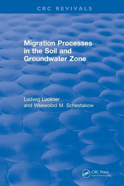 Revival: Migration Processes in the Soil and Groundwater Zone (1991)