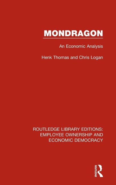 Mondragon: An Economic Analysis