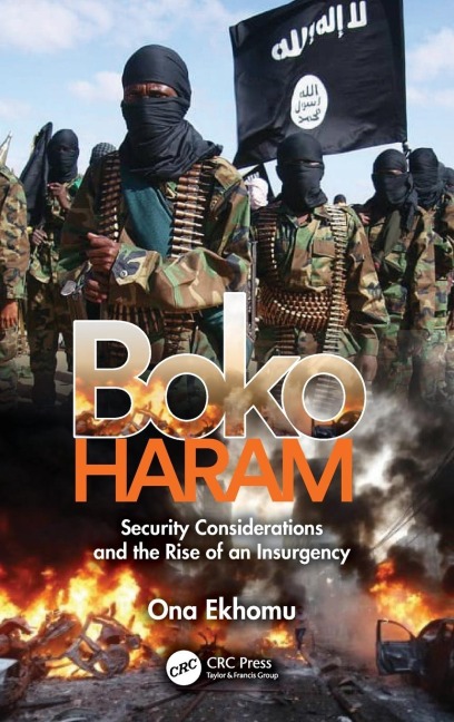 Boko Haram: Security Considerations and the Rise of an Insurgency