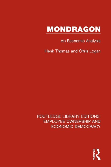 Mondragon: An Economic Analysis