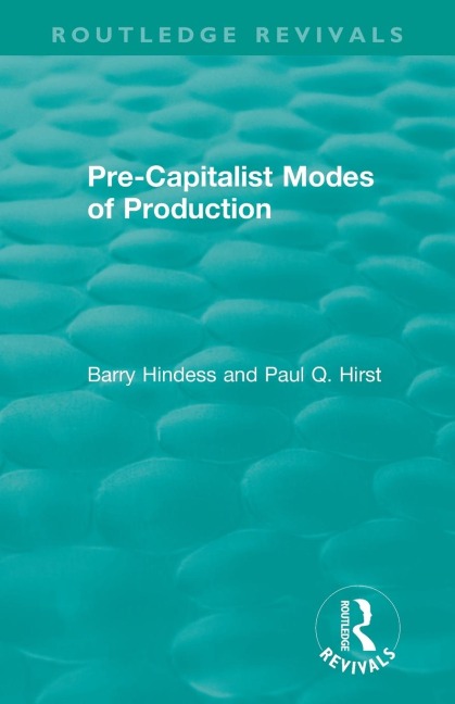 Routledge Revivals: Pre-Capitalist Modes of Production (1975)