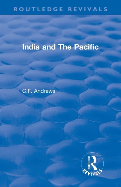 Routledge Revivals: India and The Pacific (1937)