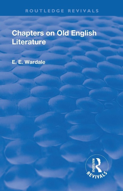 Revival: Chapters on Old English Literature (1935)