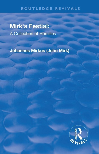 Revival: Mirks Festival: A Collection of Homilies (1905)
