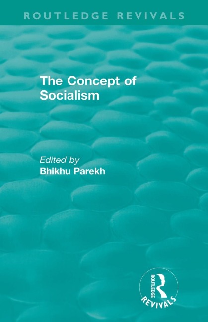 Routledge Revivals: The Concept of Socialism (1975)