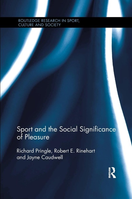 Sport and the Social Significance of Pleasure